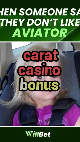 carat casino bonus-buildcasinogames.igamblingorder.com