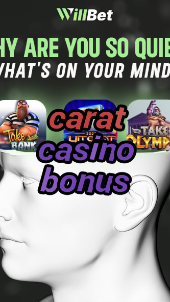 carat casino bonus-buildcasinogames.igamblingorder.com